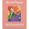 Acne Paper Issue 21 | Autoportrait